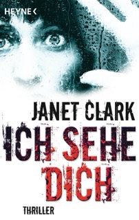 Ich sehe dich von Janet Clark